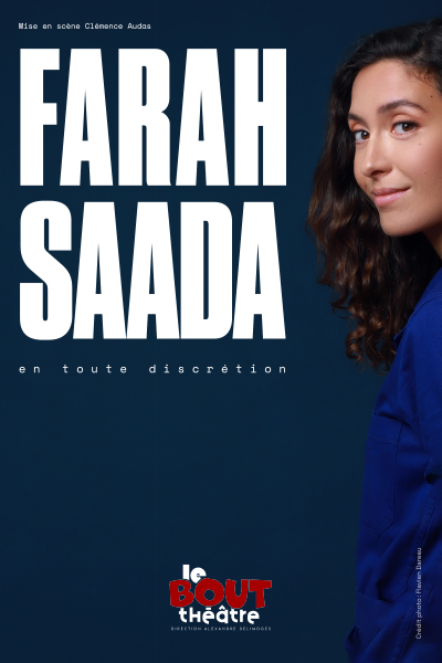 Farah Saada en toute discrétion