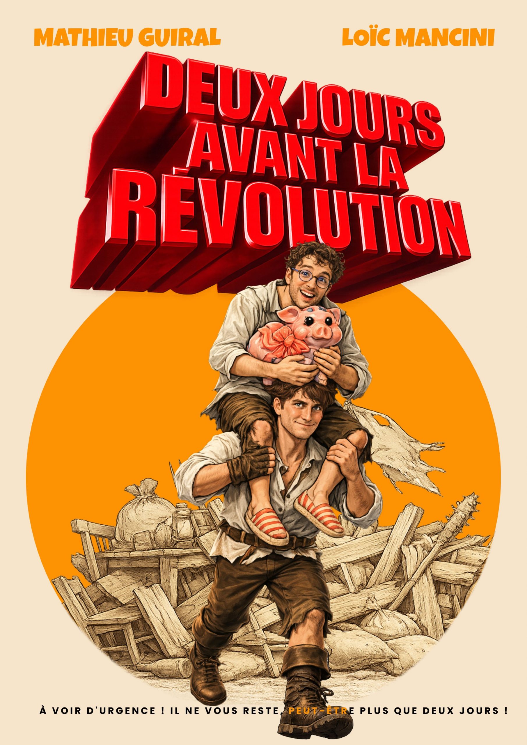 Deux Jours Avant La Revolution - AFFICHE Le voyage initiatique et déjanté d’un steward à la recherche de l’âme soeur…