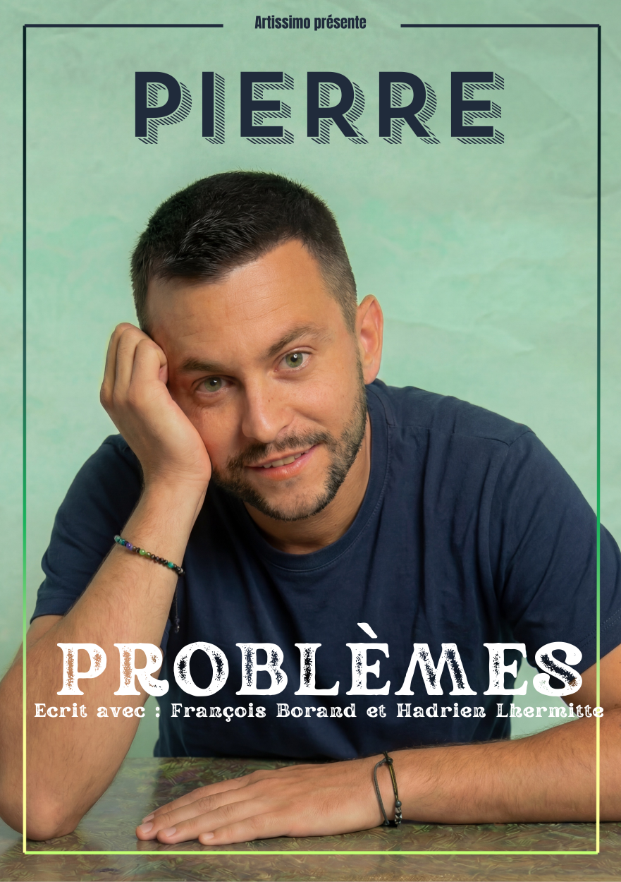 affiche_Problemes_Pierre Le voyage initiatique et déjanté d’un steward à la recherche de l’âme soeur…